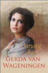 Wageningen, Gerda van - Onrustig hart