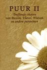 Serie 'Pareltjes' - Puur II (treffende citaten van Puriteinen)