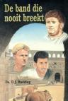 Budding, ds. D.J. - De band die nooit breekt