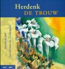 Herdenk de trouw