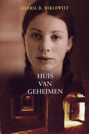 Miklowitz, Gloria - Huis van geheimen