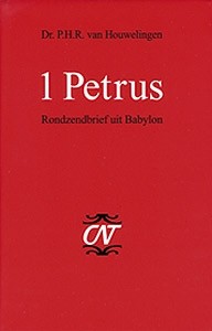 Houwelingen, P.H.R van - 1 Petrus (Comm.reeks NT)
