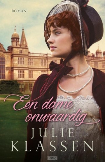 Klassen, Julie - Een dame onwaardig