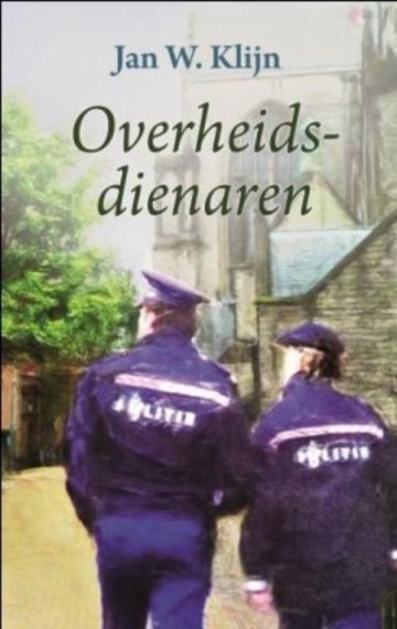 Klijn, Jan W. - Overheidsdienaren