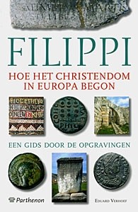 Verhoef, E. - Filippi hoe het Christendom Europa begon