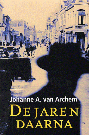 Archem, Johanne A. van - De jaren daarna