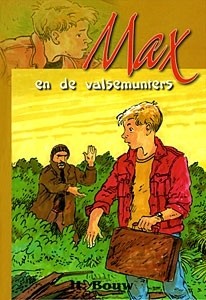 Bouw, H. - Max en de valsemunters