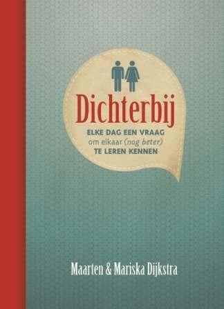 Dijkstra, Maarten - Dichterbij