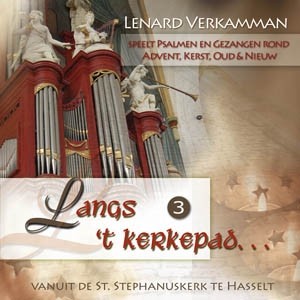 Verkamman, Lennard - Langs 't Kerkepad (Advent en Kerst)