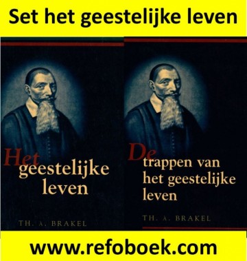 Brakel, Wilmus a - Het geestelijke leven - set 2 delen