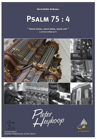 Heykoop, Pieter - Psalm 75:4 (Klavar)