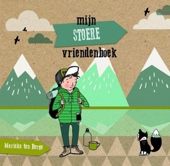 Berge, Marieke ten - Mijn stoere vriendenboek