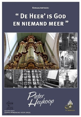 Heykoop, Pieter - De Heer is God en niemand meer (Klavar)