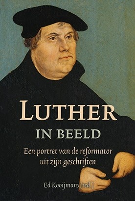 Kooijmans, Ed (red) - Luther in beeld
