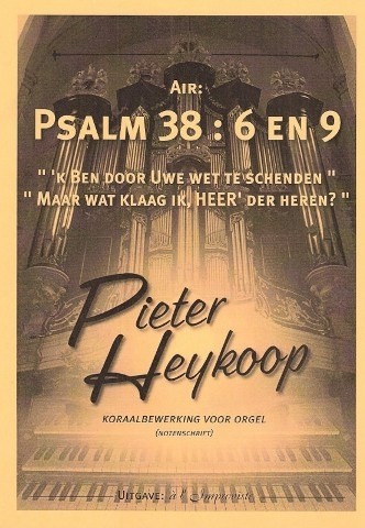 Heykoop, Pieter - Air Psalm 38: 6 en 9 (Klavar)