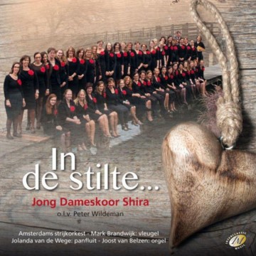 Shira, Jong Dameskoor - In de stilte...