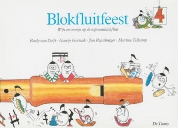 Blokfluitfeest (4) - Wijs en onwijs op de sopraanblokfluit