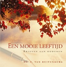 Ruitenburg, ds. P. van - Een mooie leeftijd