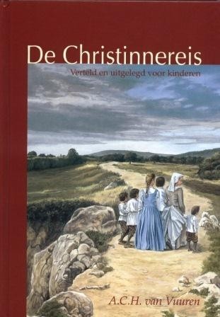 Vuuren, A.C. van - De Christinnereis voor kinderen