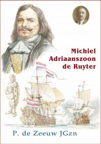 Zeeuw, P. de - Michiel Adriaansz. de Ruyter