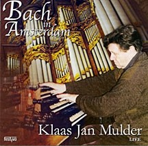 Mulder, Klaas Jan - Bach in Amsterdam