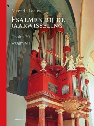 Leeuw, Marc de - Psalmen bij de jaarwisseling