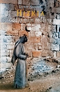 Austin, Lynn - God is mijn redding (Hizkia-3)