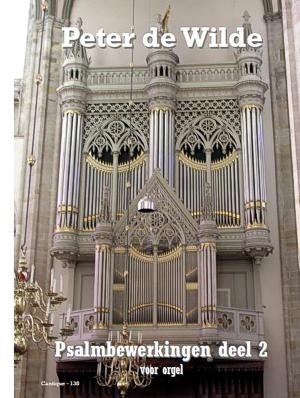 Wilde, Peter de - deel 2 - Psalmbewerkingen
