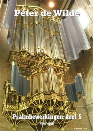 Wilde, Peter de - deel 5 - Psalmbewerkingen