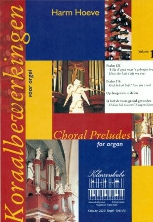 Hoeve, Harm - Deel 1 Koraalbewerkingen (Klavar)
