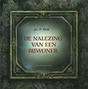 Blok, P. - Nalezing van een bijwoner