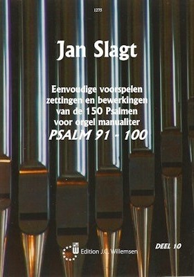 Slagt, Jan - Eenvoudige Psalm voorspelen deel 10 (Psalm 91-100)
