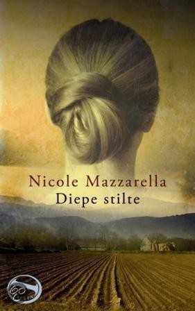 Mazzarella, Nicole - Diepe stilte
