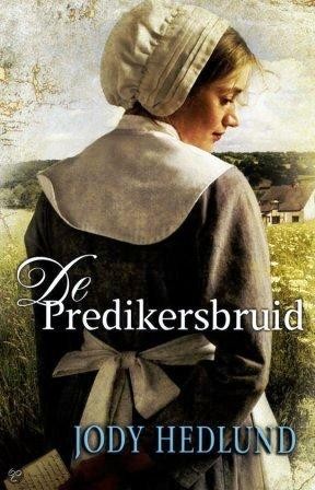 Hedlund. Jody - De Predikersbruid (Hedl-1)