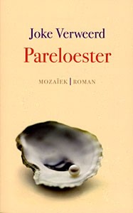 Verweerd, Joke - Pareloester (Aanbevolen!)
