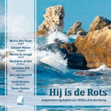 Jigdaljahu, Jongerenkoor - Hij is de Rots