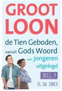 Tuinier, ds. D.W. - Groot Loon (Jongeren deel 1)