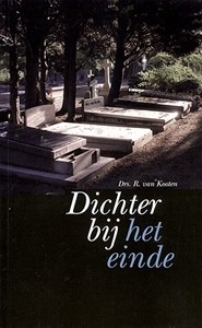 Kooten, dr. R. van - Dichter bij het einde