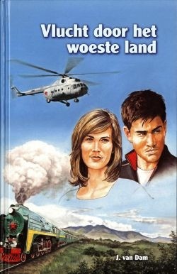 Dam, J. van - Vlucht door het woeste land