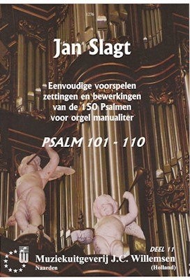 Slagt, Jan - Eenvoudige Psalm voorspelen deel 11 (Psalm 101-110)