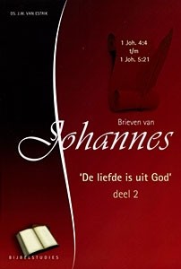 Estrik, ds. J.W. van - Brieven van Johannes (2)