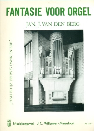 Berg, Jan J. van den - Fantasie Halleluja eeuwig dank