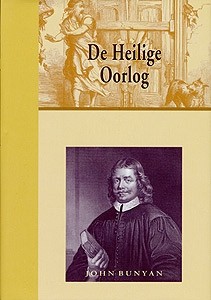 Bunyan, John - De Heilige Oorlog (luxe edtie)