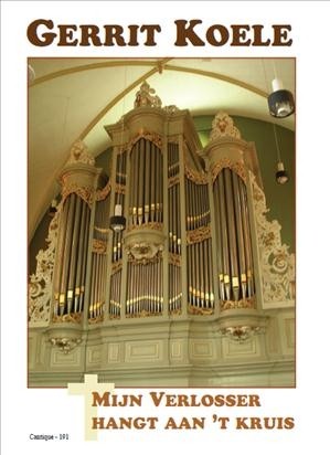 Koele, Gerrit - Mijn verlosser hangt aan 't kruis