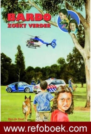 Raaf, Ben de - Bardo zoekt verder (Nieuw!)