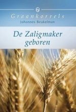 Beukelmans, J. - De Zaligmaker geboren