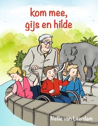 Leerdam, Nellie van - Kom mee Gijs en Hilde
