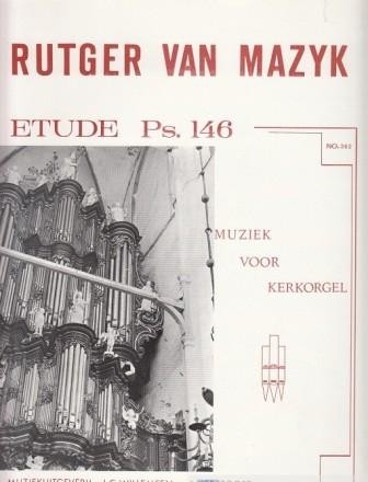Mazijk, Rutger van - Etude Psalm 146