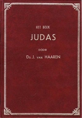 13 preken over het boek judas ds j van haaren het boek judas