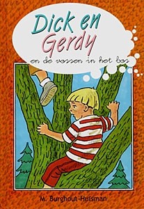Burghout-Huisman, M. - Dick en Gerdy en de vossen in het bos